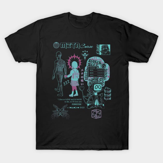 Meta Curse (cyan) T-Shirt by Resent Reality